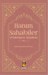 Hanım Sahabiler Yıldızların İzinden - 1