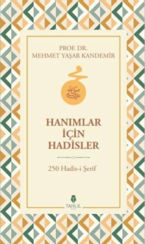 Hanımlar İçin Hadisler - 1