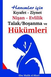 Hanımlar İçin Kıyafet - Ziynet, Nişan - Evlilik, Talak-Boşanma ve Hükümleri - 1