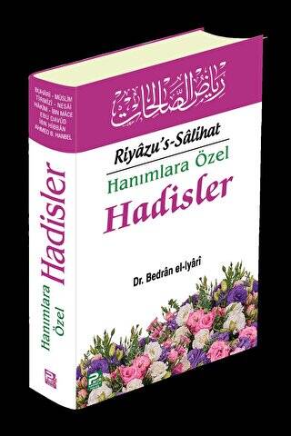 Hanımlara Özel Hadisler - Riyazu`s-Salihat Roman Boy - 1