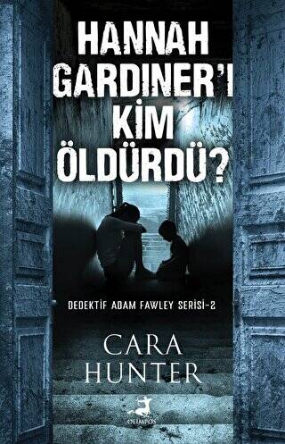 Hannah Gardıner’ı Kim Öldürdü - 1