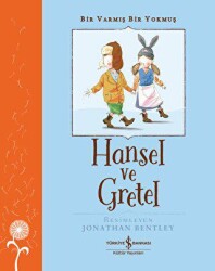 Hansel ve Gretel - Bir Varmış Bir Yokmuş - 1