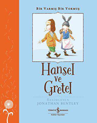 Hansel ve Gretel - Bir Varmış Bir Yokmuş - 1