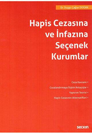 Hapis Cezasına ve İnfazına Seçenek Kurumlar - 1