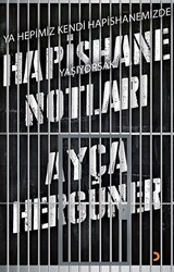 Hapishane Notları - 1