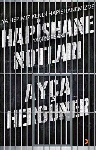 Hapishane Notları - 1