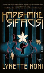 Hapishane Şifacısı - 1