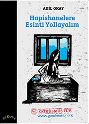 Hapishanelere Esinti Yollayalım - 1