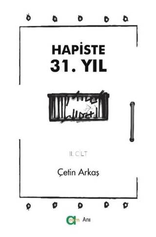 Hapiste 31. Yıl - II - 1