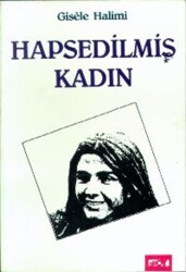 Hapsedilmiş Kadın - 1