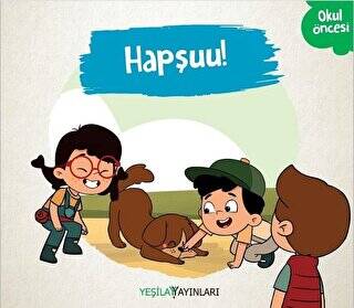 Hapşuu! - 1