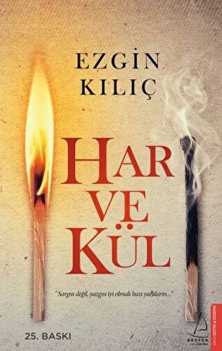 Har ve Kül - 1