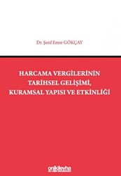 Harcama Vergilerinin Tarihsel Gelişimi, Kuramsal Yapısı ve Etkinliği - 1