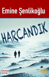Harcandık - Mektup Yayınları
