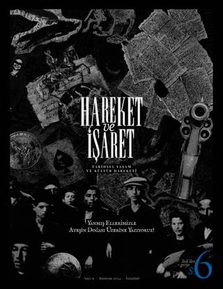 Hareket ve İşaret Dergisi Sayı: 6 - 1