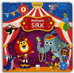 Hareketli Minikler: Muhteşem Sirk - Uçan Fil Yayınları