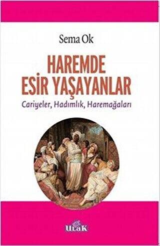 Haremde Esir Yaşayanlar - 1