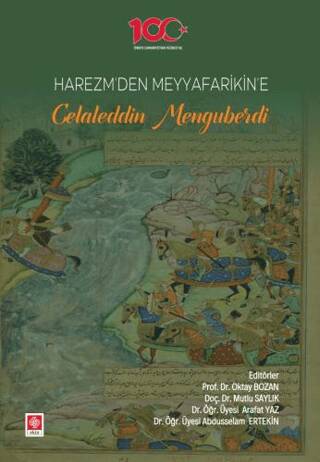 Harezm`den Meyyafarikin`e Celaleddin Menguberdi - 1