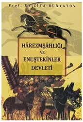 Harezmşahlığı ve Enuştekinler Devleti - 1