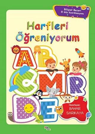 Harfleri Öğreniyorum - Bilişsel Beceri El Göz Koordinasyonu - 1