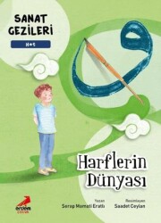 Harflerin Dünyası - Hat - Sanat Gezileri - Erdem Çocuk