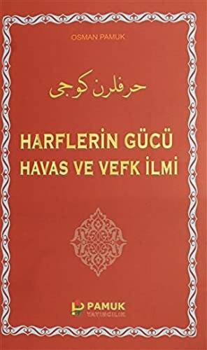 Harflerin Gücü Havas ve Vefk İlmi - 1
