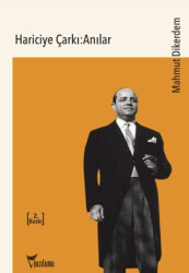 Hariciye Çarkı : Anılar - Yazılama Yayınevi