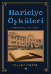 Hariciye Öyküleri - İleri Yayınları