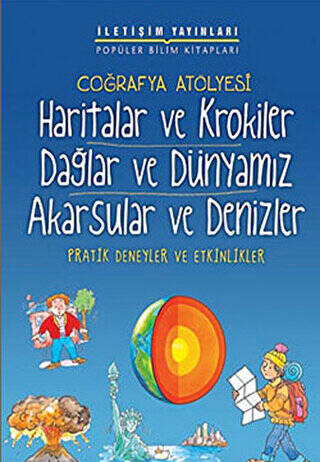 Haritalar ve Krokiler Dağlar ve Dünyamız Akarsular ve Denizler - 1
