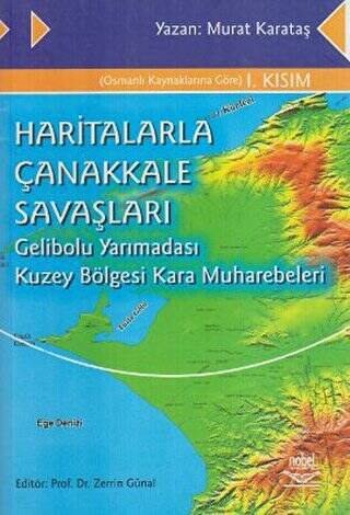 Haritalarla Çanakkale Savaşları - 1