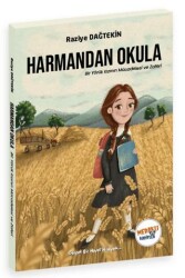 Harmandan Okula - Meraklı Kaşifler Yayınevi