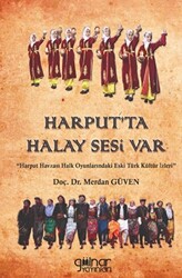 Harput’ta Halay Sesi Var - 1
