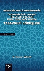 Hasan Bin Mevla Muhammed`in Tasavvufi Görüşleri - 1