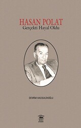 Hasan Polat Gerçekti Hayal Oldu - 1