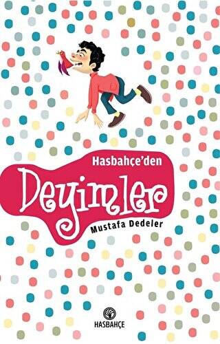 Hasbahçe`den Deyimler - 1