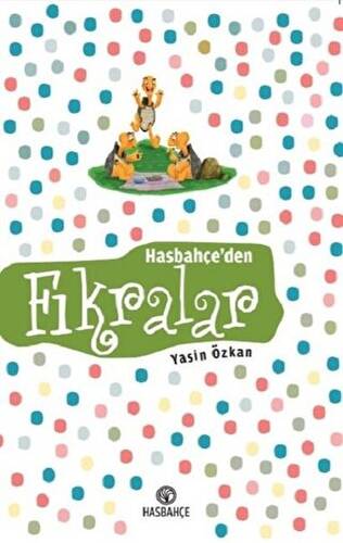 Hasbahçe’den Fıkralar - 1