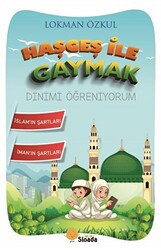 Haşgeş ile Gaymak Dinimi Öğreniyorum - 1