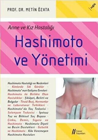 Hashimoto ve Yönetimi - 1