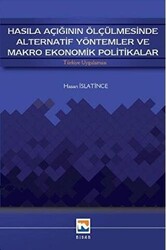 Hasıla Açığının Ölçülmesinde Alternatif Yöntemler ve Makro Ekonomik Politikalar - 1