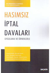 Hasımsız İptal Davaları - 1