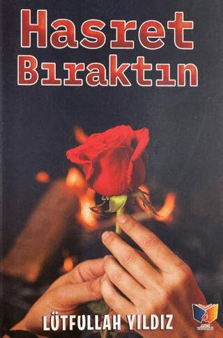 Hasret Bıraktın - 1