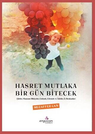 Hasret Mutlaka Bir Gün Bitecek - 1