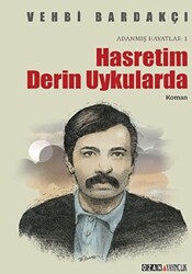 Hasretim Derin Uykularda - 1