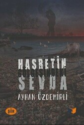 Hasretin Gölgesindeki Sevda - 1