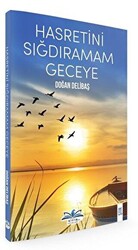 Hasretini Sığdıramam Geceye - 1