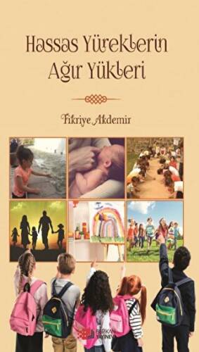 Hassas Yüreklerin Ağır Yükleri - 1