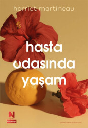 Hasta Odasında Yaşam - Nepal Kitap