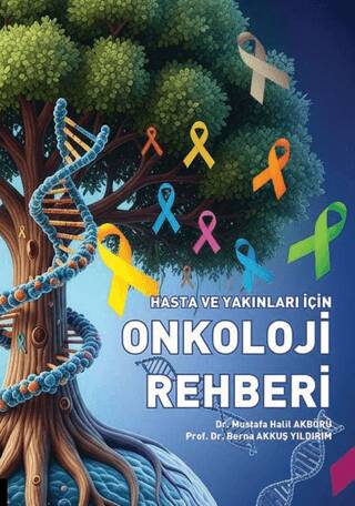Hasta ve Yakınları İçin Onkoloji Rehberi - 1