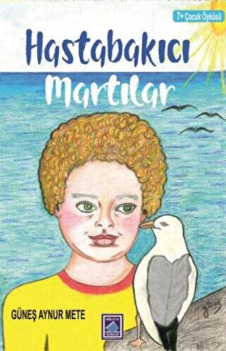 Hastabakıcı Martılar - 1