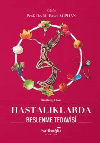 Hastalıklarda Beslenme Tedavisi - 1